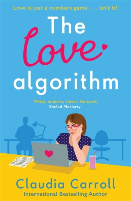 The Love Algorithm : The perfect witty romcom, new from international bestselling author 2022, Paperback / softback Book