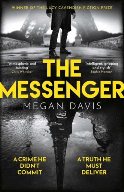 The Messenger : The unmissable debut thriller set in the dark heart of Paris, Hardback Book