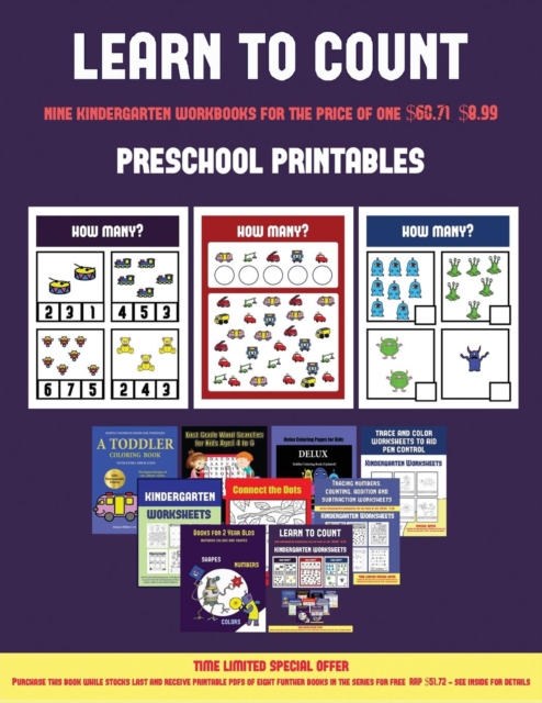 Preschool Printables (Learn to Count for Preschoolers) : A Full-Color Counting Workbook for Preschool/Kindergarten Children., Paperback / softback Book