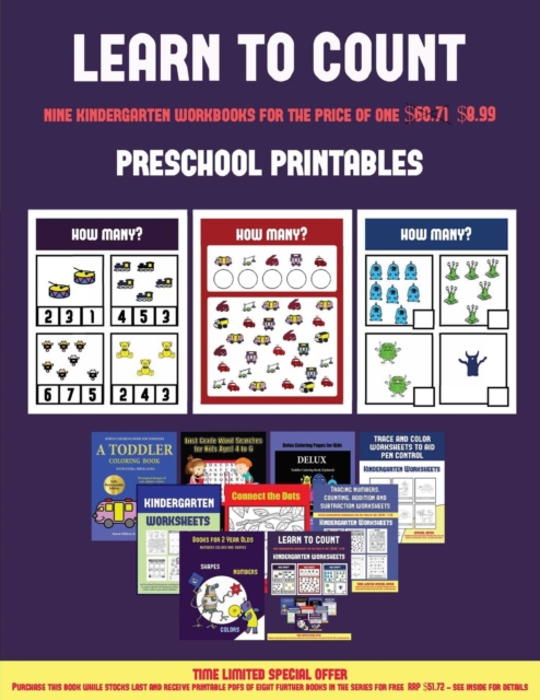 Preschool Printables (Learn to Count for Preschoolers) : A Full-Color Counting Workbook for Preschool/Kindergarten Children., Paperback / softback Book