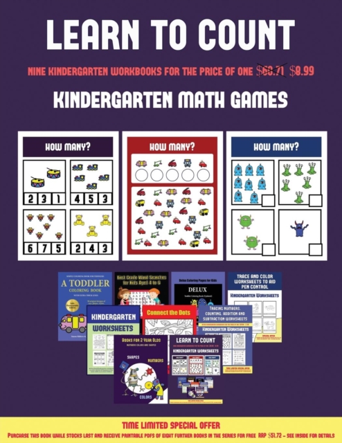Kindergarten Math Games (Learn to Count for Preschoolers) : A Full-Color Counting Workbook for Preschool/Kindergarten Children., Paperback / softback Book