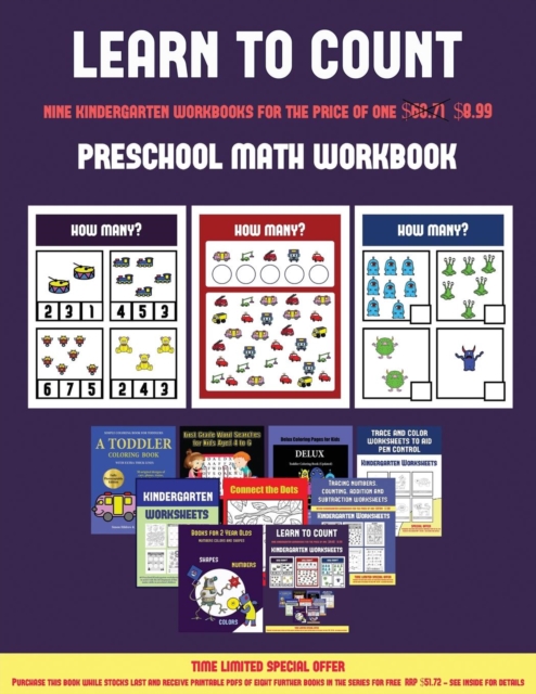 Preschool Math Workbook (Learn to Count for Preschoolers) : A Full-Color Counting Workbook for Preschool/Kindergarten Children., Paperback / softback Book