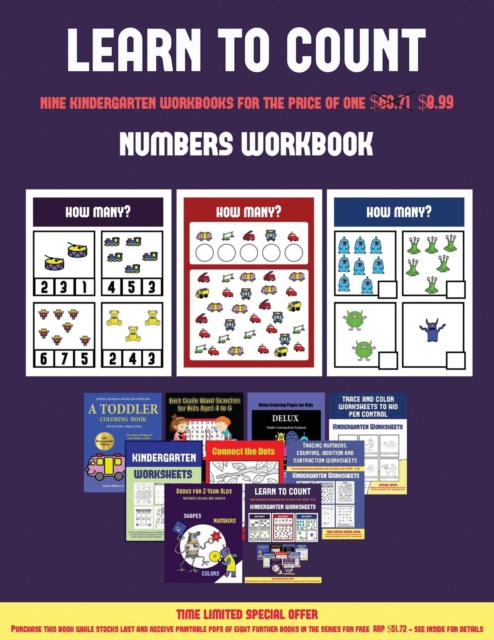 Numbers Workbook (Learn to Count for Preschoolers) : A Full-Color Counting Workbook for Preschool/Kindergarten Children., Paperback / softback Book