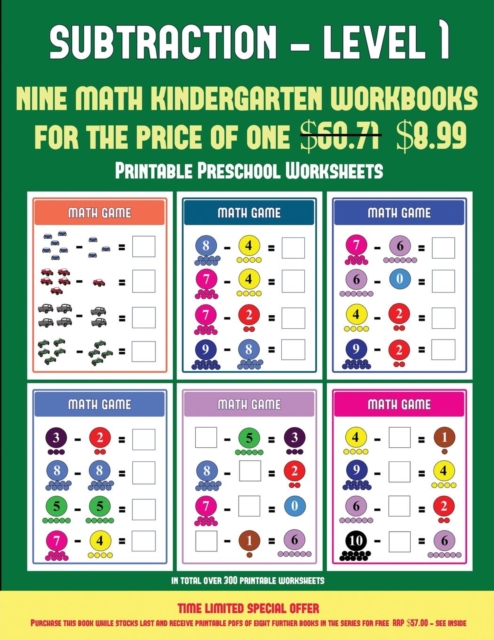 Printable Preschool Worksheets (Kindergarten Subtraction/Taking Away Level 1) : 30 Full Color Preschool/Kindergarten Subtraction Worksheets That Can Assist with Understanding of Math (Includes 8 Addit, Paperback / softback Book
