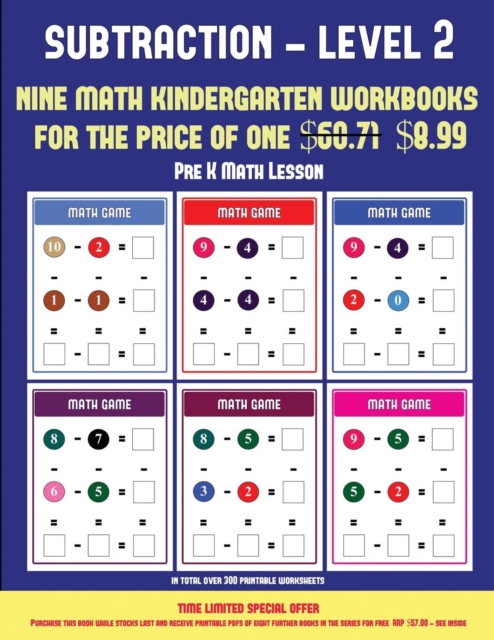 Pre K Math Lesson (Kindergarten Subtraction/Taking Away Level 2) : 30 Full Color Preschool/Kindergarten Subtraction Worksheets (Includes 8 Printable Kindergarten PDF Books Worth $60.71), Paperback / softback Book