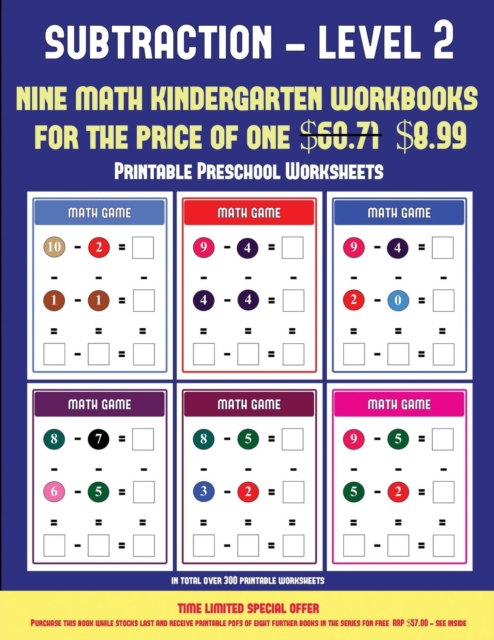 Printable Preschool Worksheets (Kindergarten Subtraction/Taking Away Level 2) : 30 Full Color Preschool/Kindergarten Subtraction Worksheets (Includes 8 Printable Kindergarten PDF Books Worth $60.71), Paperback / softback Book