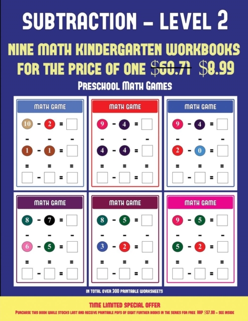 Preschool Math Games (Kindergarten Subtraction/Taking Away Level 2) : 30 Full Color Preschool/Kindergarten Subtraction Worksheets (Includes 8 Printable Kindergarten PDF Books Worth $60.71), Paperback / softback Book