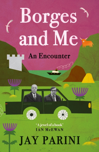 Borges and Me : An Encounter, Paperback / softback Book