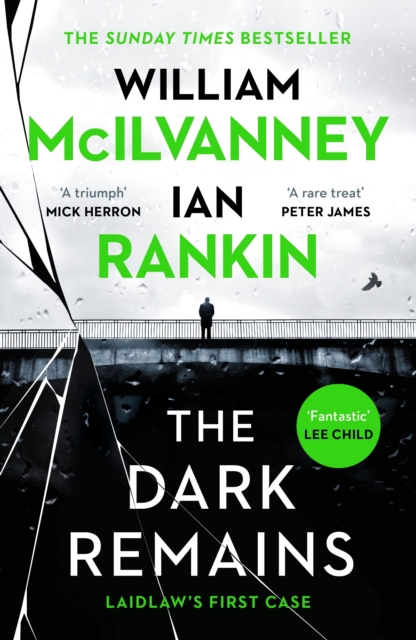 The Dark Remains : The Sunday Times Bestseller and The Crime and Thriller Book of the Year 2022, EPUB eBook