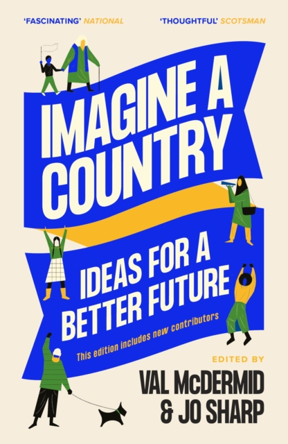 Imagine A Country : Ideas for a Better Future, Paperback / softback Book