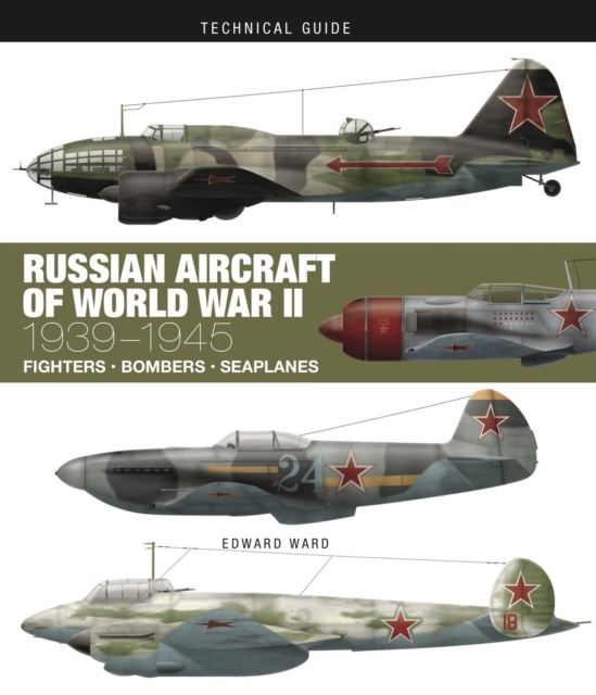 Russian Aircraft of World War II, Hardback Book