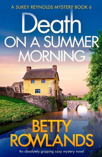 Death on a Summer Morning : An absolutely gripping cozy mystery novel, Paperback / softback Book