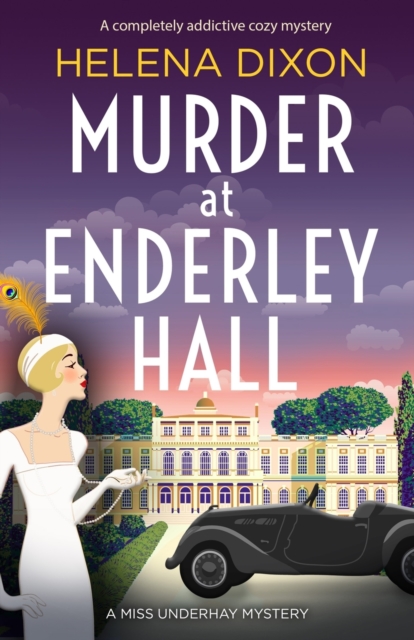 Murder at Enderley Hall : A completely addictive cozy mystery, Paperback / softback Book