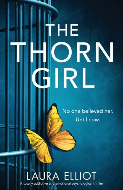 The Thorn Girl : A totally addictive and emotional psychological thriller, Paperback / softback Book