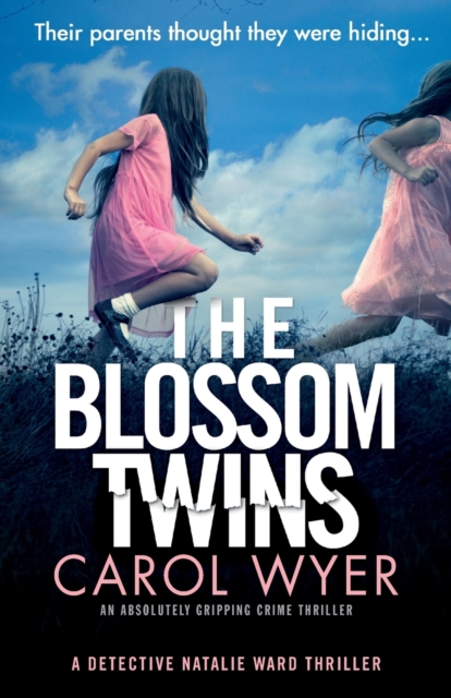 The Blossom Twins : An absolutely gripping crime thriller, Paperback / softback Book