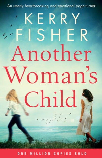Another Woman's Child : An utterly heartbreaking and emotional page-turner, Paperback / softback Book