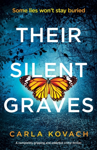Their Silent Graves : A completely gripping and addictive crime thriller, Paperback / softback Book