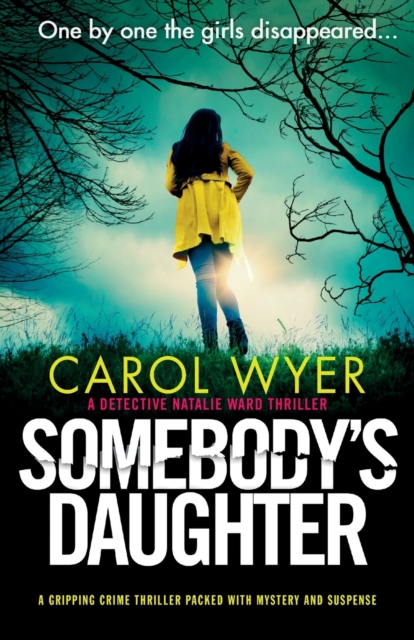 Somebody's Daughter: A gripping crime thriller packed with mystery and suspense, Paperback / softback Book
