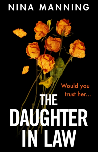 The Daughter In Law : A gripping psychological thriller with a twist you won't see coming, EPUB eBook