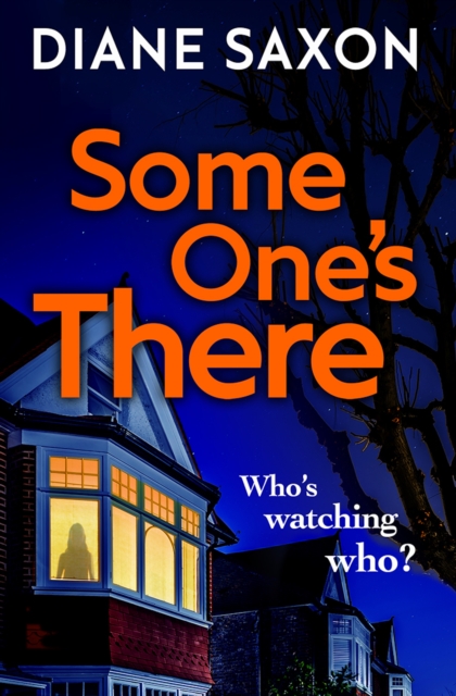 Someone's There : A gripping psychological crime novel, EPUB eBook