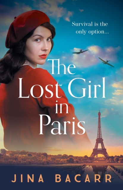 The Lost Girl in Paris : A gripping and heartbreaking WW2 historical novel, Paperback / softback Book