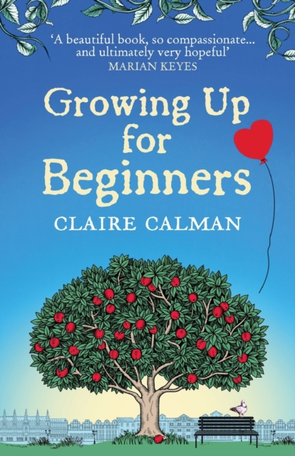 Growing Up for Beginners : An uplifting book club read, Paperback / softback Book