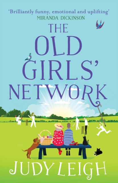 The Old Girls' Network : The top 10 bestselling funny, feel-good read from USA Today bestseller Judy Leigh, Paperback / softback Book