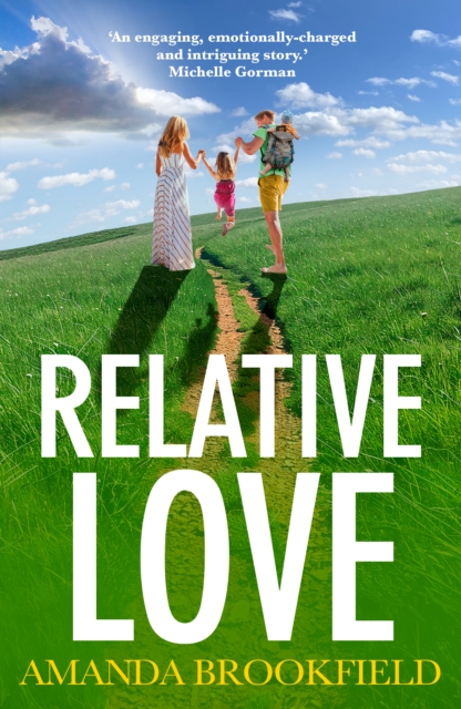 Relative Love : A heart-rending story of loss and love, EPUB eBook