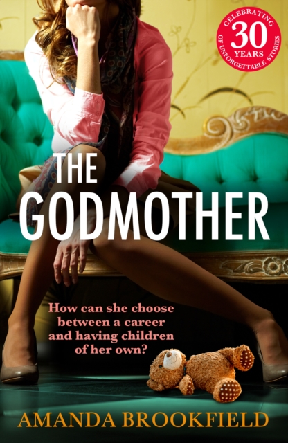 The Godmother : An emotional and powerful book club read from Amanda Brookfield, EPUB eBook
