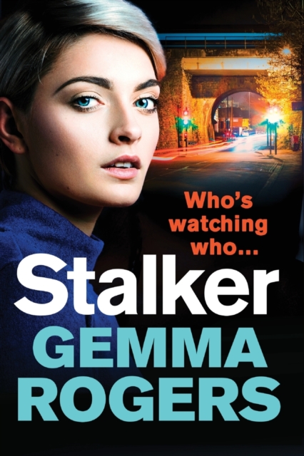 Stalker : A gripping edge-of-your-seat revenge thriller, Paperback / softback Book