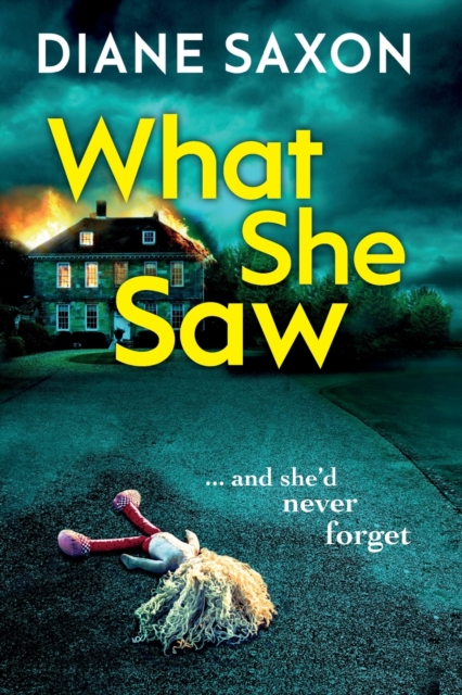 What She Saw : An addictive psychological crime thriller to keep you gripped, Paperback / softback Book
