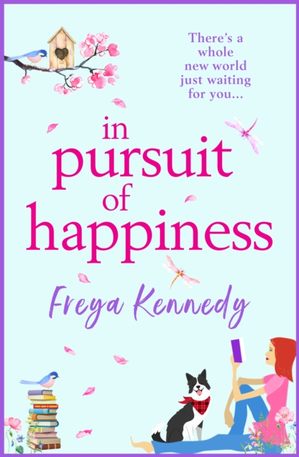 In Pursuit of Happiness : The perfect uplifting romantic read, EPUB eBook