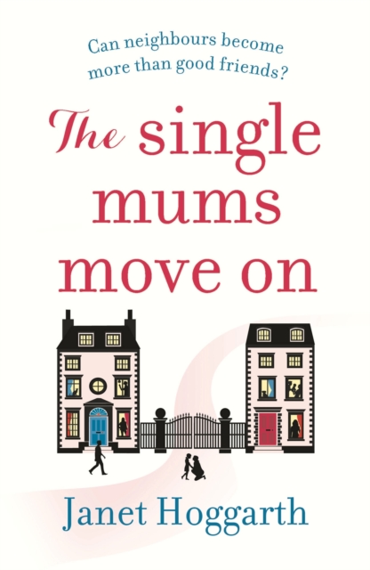 The Single Mums Move On, Paperback / softback Book