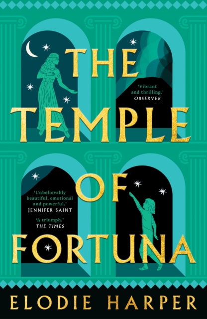 The Temple of Fortuna : the dramatic final instalment in the Sunday Times bestselling trilogy, Paperback / softback Book