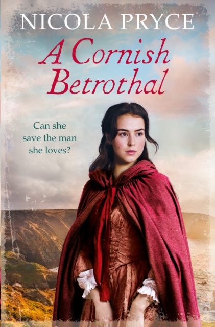 A Cornish Betrothal : A sweeping historical romance for fans of Poldark, Paperback / softback Book