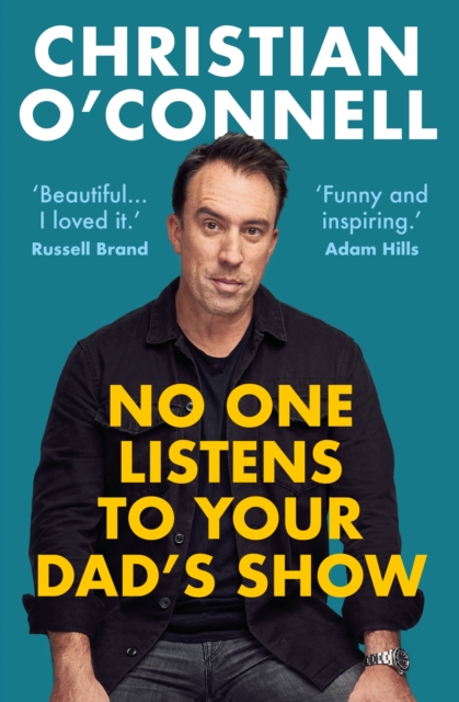 No One Listens to Your Dad's Show, Paperback / softback Book