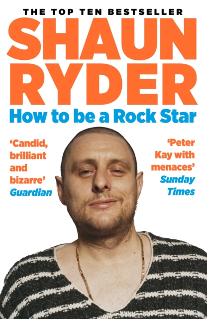How to Be a Rock Star, Paperback / softback Book