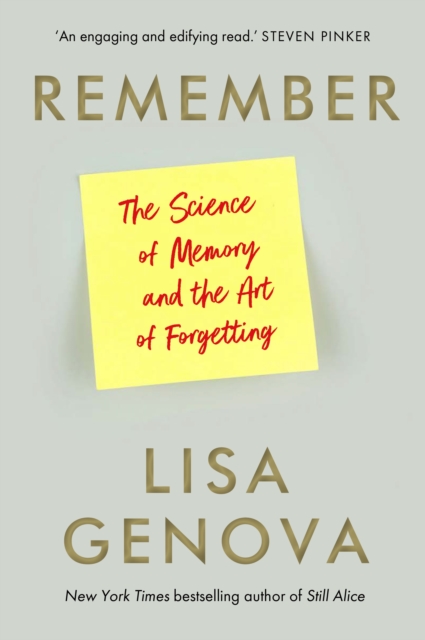 Remember : The Science of Memory and the Art of Forgetting, Paperback / softback Book