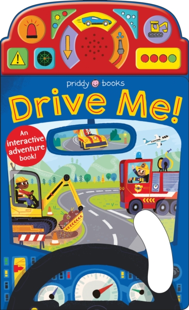 Drive Me!, Board book Book