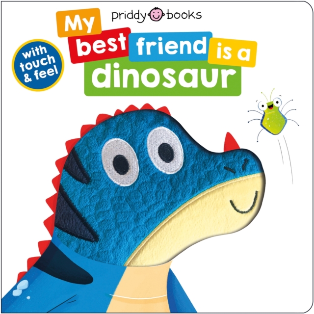 My Best Friend Is A Dinosaur, Board book Book