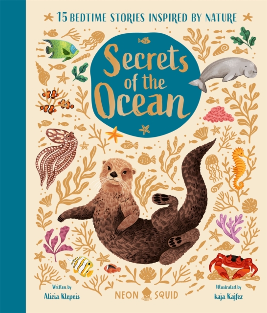 Secrets of the Ocean : 15 Bedtime Stories Inspired by Nature, Hardback Book