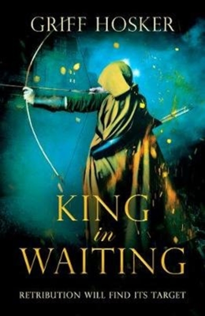 King in Waiting, Paperback / softback Book