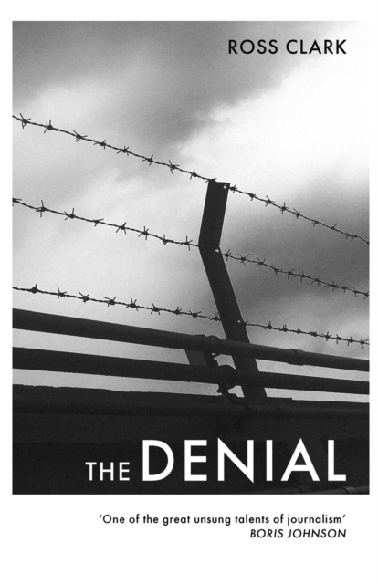 The Denial : A satirical novel of climate change, Paperback / softback Book