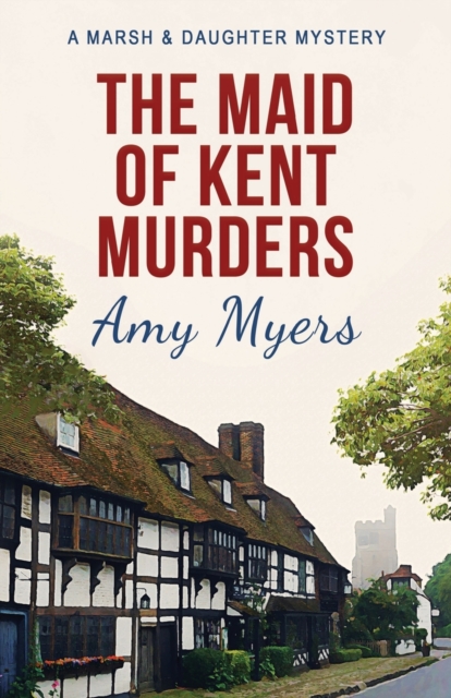 The Maid of Kent Murders, Paperback / softback Book