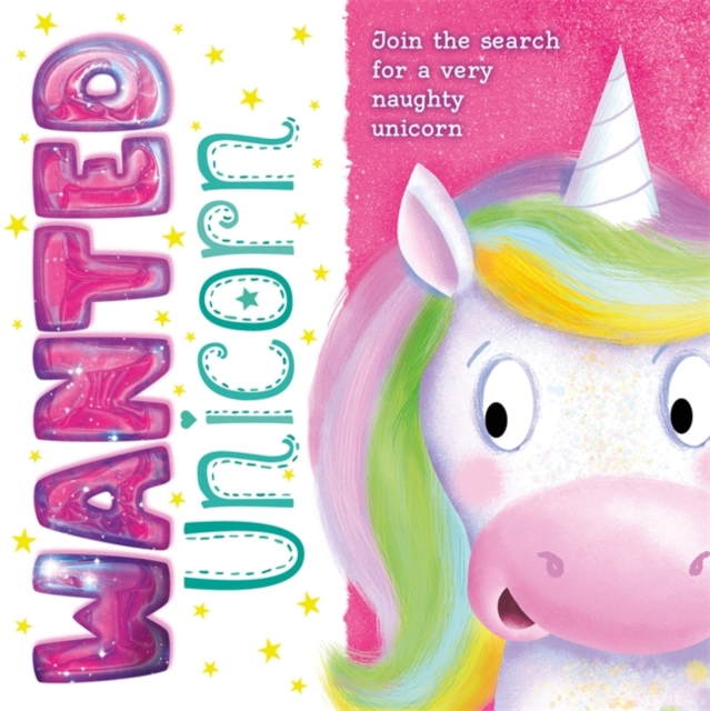 Wanted Unicorn, Paperback / softback Book
