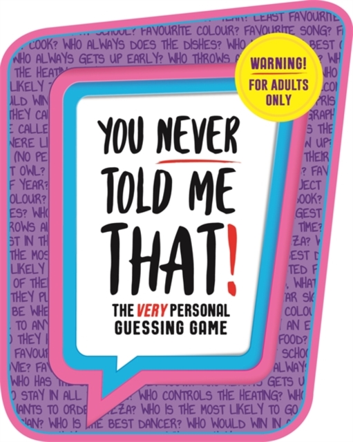 You Never Told Me That!, Hardback Book