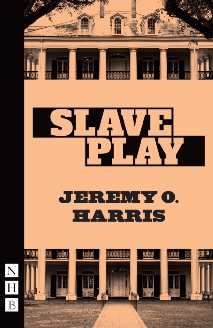 Slave Play, Paperback / softback Book