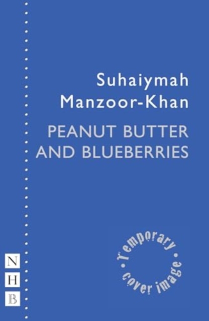 Peanut Butter and Blueberries, Paperback / softback Book