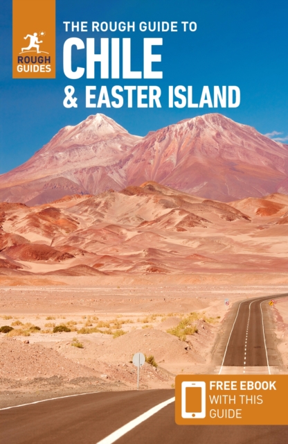 The Rough Guide to Chile & Easter Island (Travel Guide with Free eBook), Paperback / softback Book