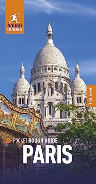 Pocket Rough Guide Paris: Travel Guide with Free eBook, Paperback / softback Book